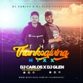 DJ GLEN (X) DJ CARLOS THANKS GIVING GOSPEL MIXX