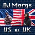 DJ Morgs - US vs UK Rap