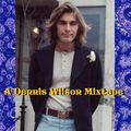 A Dennis Wilson Mixtape