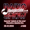 DEEPINSIDE RADIO SHOW 040 Special 'Labels of the year 2014'