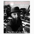Respect Music Radio (#86) Jan 9, 2022 In The Mix With Joe Rizla