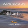 Nishan Lee - Ocean Planet 092 [Feb 04 2019] on Proton Radio