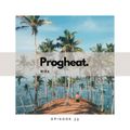 PROGHEAT Episode - 39