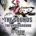 The Sounds Of The Underground Vol. 02 By Dj cRoW