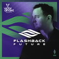 Flashback Future 054 with Victor Dinaire