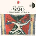 John Peel - Mon 13th Aug 1984 (Three of Four past Wah! sessions !! : 40 mins)