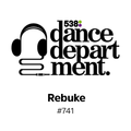 The Best of Dance Department 741 with special guest Rebuke