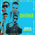 DJ Latin Prince Presents: Sucia Mixtape Part 13 (Urban Latino) DJ Santarosa (Los Angeles, CA)