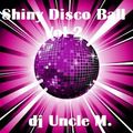 Shiny Disco Ball VOL 2
