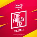 Ryan the DJ - The Friday Fix Vol. 03