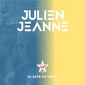 #39 DJ SAVE MY NIGHT Julien Jeanne - Virgin Radio France DJ Set 21-11-2020