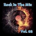 Rock In The Mix Vol. 02