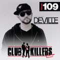 CK Radio Episode 109 - DJ Deville