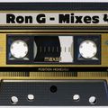 Ron-G Mixes # 4