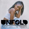 Tru Thoughts presents Unfold 26.06.22 with Meduulla, J Rocc, Sharky