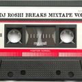 DJ ROSHI BREAKS MIXTAPE VOL.5