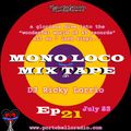 Portobello Radio Saturday Sessions Mono Loco Mixtape Presents: The Wonderful World of 45s Ep21