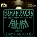 B2H & CUZCO Pres HANAN PACHA - The Upper Realm of the House Music - Vol.055 October 2020