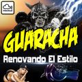 DJ EL Chico Mezcla Guaracha Renovando El Estilo MegaMix
