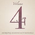 Morning Mix Sessions w/T. Mixwell - Vol. 4