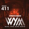 Cosmic Gate - WAKE YOUR MIND Radio Episode 411