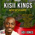 VDJ Jones - Kisii Kings - Best of Echate
