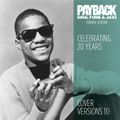 PAYBACK Soul Funk & Jazz - Cover Versions 10