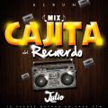 Mix Cajita Del Recuerdo 'Latin' [ Julio Stone ]