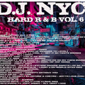 DJ NYCE - HARD R & B VOL. 6