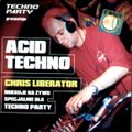 Chris Liberator - Techno Party Magazine Mix (1999)