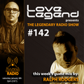 Love Legend pres. The Legendary Radio Show (09-01-2021) - Guest Ralph Rodgers