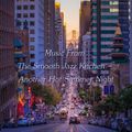 Music From The Smooth Jazz Kitchen - Another Hot Summer Night