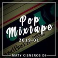 Pop Mixtape 2019-01 by Maty Cisneros Dj