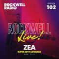 ROCKWELL LIVE! DJ ZEA @ SUPER ART FAIR MIAMI - MARCH 2022 (ROCKWELL RADIO 102)