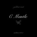C Mantle - Gabber Noir mix [electro]