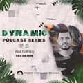 Dynamic Podcast Series Ep 01 - Guest Mix By Dee Se7en
