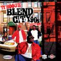 DJ TY BOOGIE - Blend City 90's Edition