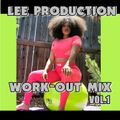 WORKOUT MIX VOL. 1  2021 -  LEE PRODUCTION