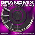 Ben Liebrand - Grandmix Nouveau Disco (CD 1)