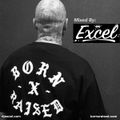 EXCEL - Mix for Born x Raised 