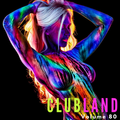 Clubland Vol 80