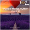 OM Project - Uplifting Trance Journey #124 [1Mix Radio]