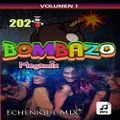Echenique Mix Bombazo Megamix Volume 1