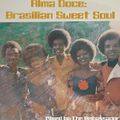Alma Doce Brasilian Sweet Soul Mix