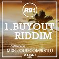 1. BuyOut Riddim Mix