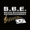 B.B.E. Butch Buchanan Entertainment Freedom Mix