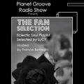 Planet Groove Radio Show #586/THE FAN SELECTION guest playlist by Lucy-Radio Venere Sassari 29 09 20