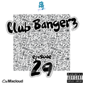 Club Bangerz (episode 29)