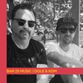 Bar 25 Music Series | Dole & Kom