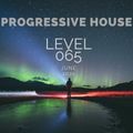 Deep Progressive House Mix Level 066 / Best Of July 2021